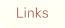 Links